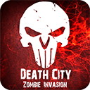死亡之城僵尸入侵Death City : Zombie Invasion
