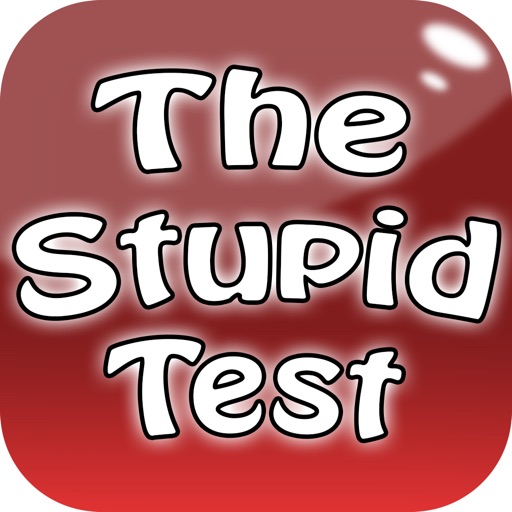 Am I Stupid Test - Stupid Test - Check your Knowledge!2.0